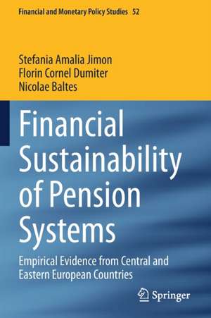 Financial Sustainability of Pension Systems: Empirical Evidence from Central and Eastern European Countries de Stefania Amalia Jimon