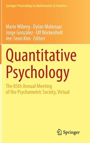 Quantitative Psychology: The 85th Annual Meeting of the Psychometric Society, Virtual de Marie Wiberg