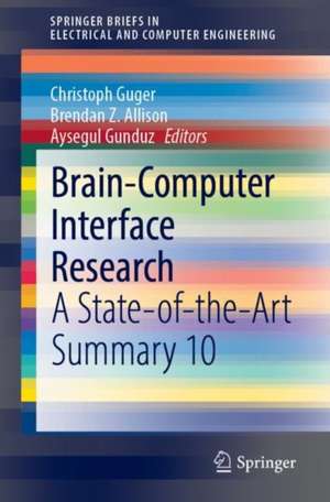 Brain-Computer Interface Research: A State-of-the-Art Summary 10 de Christoph Guger