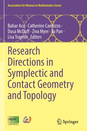 Research Directions in Symplectic and Contact Geometry and Topology de Bahar Acu