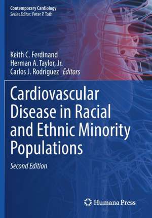 Cardiovascular Disease in Racial and Ethnic Minority Populations de Keith C. Ferdinand