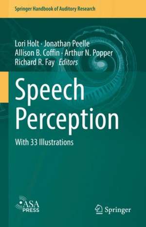 Speech Perception de Lori L. Holt