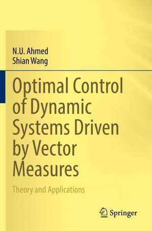 Optimal Control of Dynamic Systems Driven by Vector Measures de N. U. Ahmed