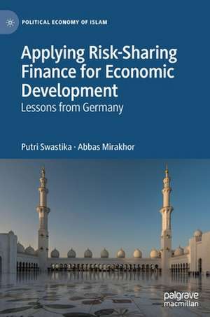 Applying Risk-Sharing Finance for Economic Development: Lessons from Germany de Putri Swastika