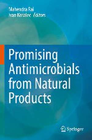 Promising Antimicrobials from Natural Products de Mahendra Rai