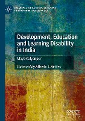 Development, Education and Learning Disability in India de Maya Kalyanpur