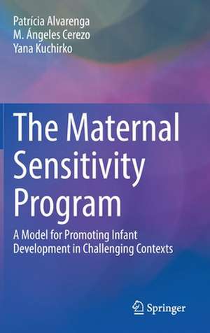 The Maternal Sensitivity Program de Patrícia Alvarenga