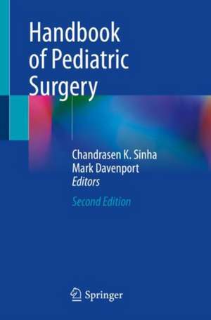 Handbook of Pediatric Surgery de Chandrasen K. Sinha