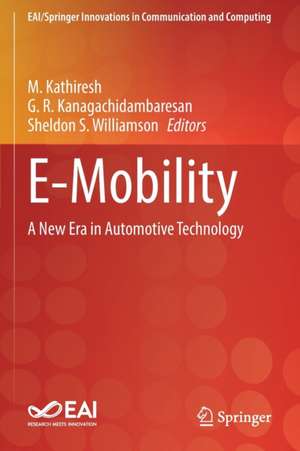 E-Mobility: A New Era in Automotive Technology de M. Kathiresh