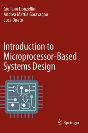 Introduction to Microprocessor-Based Systems Design de Giuliano Donzellini