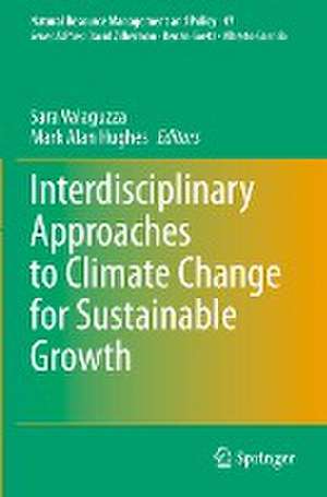 Interdisciplinary Approaches to Climate Change for Sustainable Growth de Sara Valaguzza