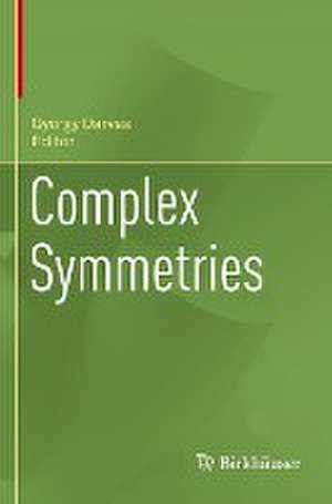 Complex Symmetries de György Darvas