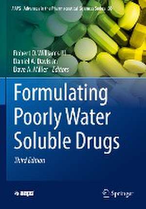 Formulating Poorly Water Soluble Drugs de Robert O. Williams III