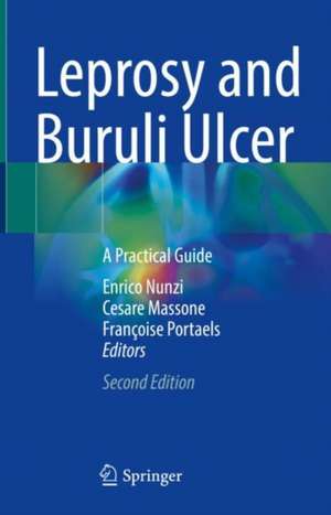 Leprosy and Buruli Ulcer: A Practical Guide de Enrico Nunzi