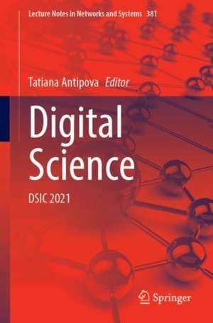 Digital Science: DSIC 2021 de Tatiana Antipova