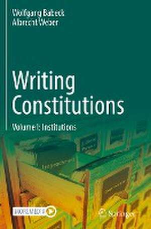Writing Constitutions de Wolfgang Babeck