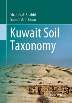 Kuwait Soil Taxonomy de Shabbir A. Shahid