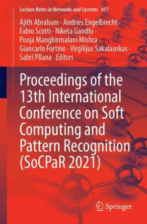 Proceedings of the 13th International Conference on Soft Computing and Pattern Recognition (SoCPaR 2021) de Ajith Abraham