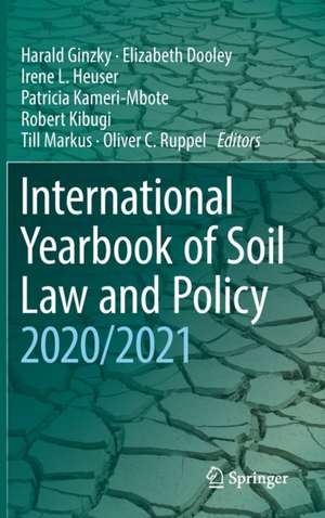 International Yearbook of Soil Law and Policy 2020/2021 de Harald Ginzky