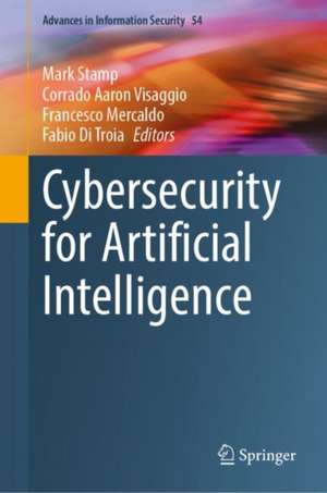 Artificial Intelligence for Cybersecurity de Mark Stamp