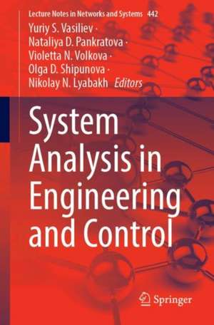 System Analysis in Engineering and Control de Yuriy S. Vasiliev