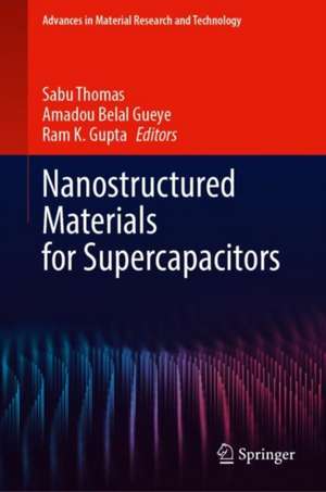 Nanostructured Materials for Supercapacitors de Sabu Thomas