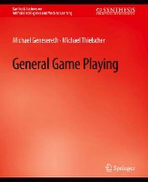 General Game Playing de Michael Genesereth