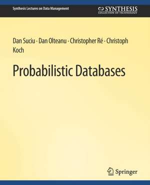 Probabilistic Databases de Dan Suciu