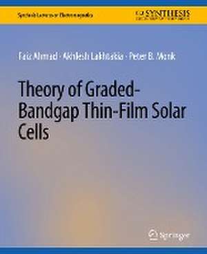 Theory of Graded-Bandgap Thin-Film Solar Cells de Faiz Ahmad