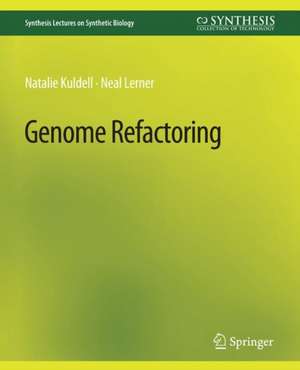 Genome Refactoring de Natalie Kuldell