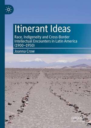 Itinerant Ideas de Joanna Crow