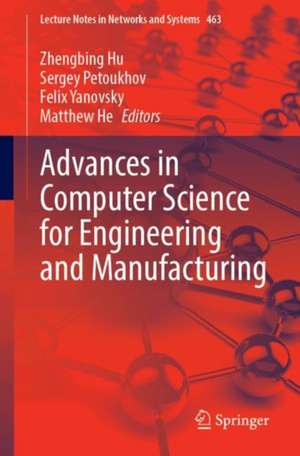 Advances in Computer Science for Engineering and Manufacturing de Zhengbing Hu