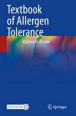 Textbook of Allergen Tolerance de Vladimir V. Klimov