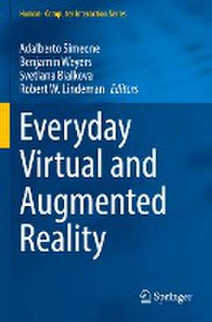 Everyday Virtual and Augmented Reality de Adalberto Simeone