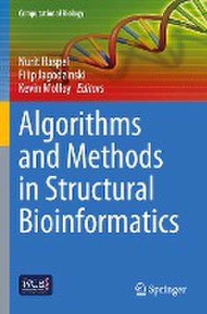 Algorithms and Methods in Structural Bioinformatics de Nurit Haspel