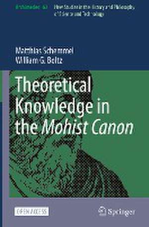 Theoretical Knowledge in the Mohist Canon de Matthias Schemmel