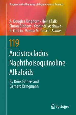 Ancistrocladus Naphthylisoquinoline Alkaloids de A. Douglas Kinghorn