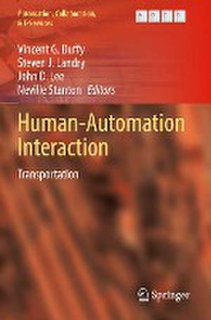 Human-Automation Interaction: Transportation de Vincent G. Duffy