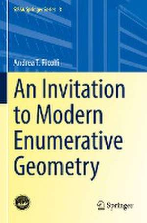 An Invitation to Modern Enumerative Geometry de Andrea T. Ricolfi