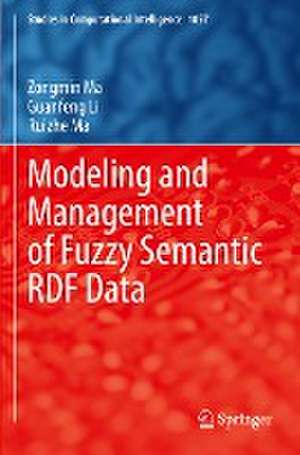 Modeling and Management of Fuzzy Semantic RDF Data de Zongmin Ma