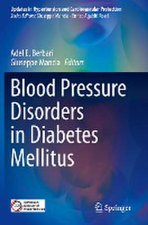 Blood Pressure Disorders in Diabetes Mellitus de Adel E. Berbari