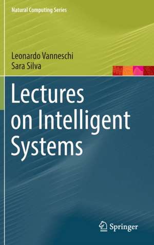 Lectures on Intelligent Systems de Leonardo Vanneschi