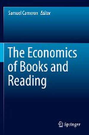 The Economics of Books and Reading de Samuel Cameron