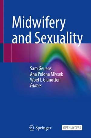 Midwifery and Sexuality de Sam Geuens