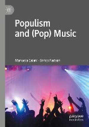 Populism and (Pop) Music de Manuela Caiani