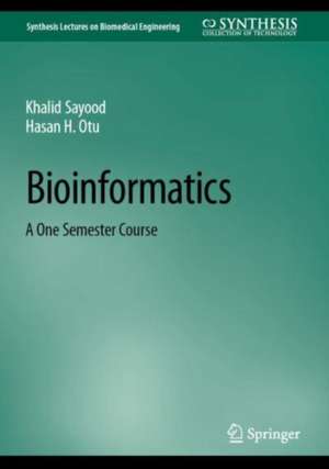 Bioinformatics: A One Semester Course de Khalid Sayood