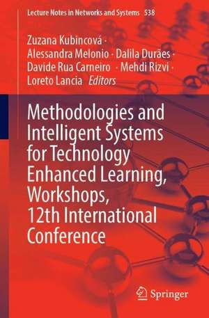 Methodologies and Intelligent Systems for Technology Enhanced Learning, Workshops, 12th International Conference de Zuzana Kubincová