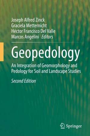 Geopedology: An Integration of Geomorphology and Pedology for Soil and Landscape Studies de Joseph Alfred Zinck