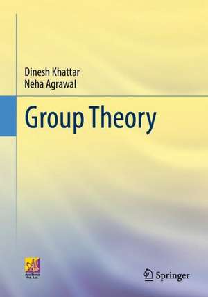 Group Theory de Dinesh Khattar