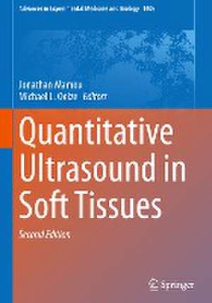 Quantitative Ultrasound in Soft Tissues de Jonathan Mamou